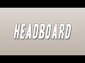 Hurricane Chris - Headboard ft. Plies &amp; Mario (Lyrics)