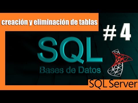 Tutoriales SQL SERVER #04 | Creación y eliminación de tablas