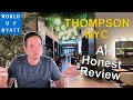 Thompson nyc  the best hyatt property in nyc  world of hyatt  full review