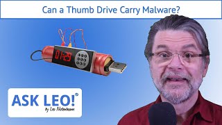 Can a Thumb Drive Carry Malware?