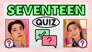 ARE YOU A REAL CARAT? DO YOU KNOW EVERYTHING ABOUT SEVENTEEN? TEST IT IN THIS GAME! | KPOP QUIZ #16