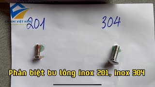 Phân biệt bu lông inox 201 và bu lông inox 304 | Bu lông Việt Hàn