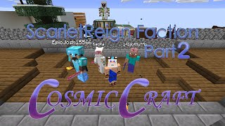 [Cosmic Craft] McMMo Factions - The Making of ScarletReign Faction (Part 2)