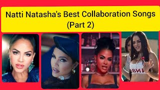 Best Collaboration Songs of Natti Natasha (Part 2) #nattinatasha | I'm Natti screenshot 5