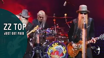 ZZ Top - Just Got Paid (From "Live From Texas")