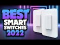 Best Smart Switches In 2021 You Have Ever Seen