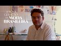 A Nova Geração da Moda Brasileira — Episódio 15: Foz