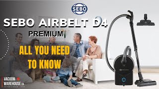 Discovering the Story Behind Sebo Airbelt D4 Premium  Vacuum Warehouse