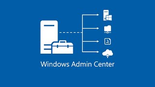 #20. Установка Windows Admin Center.