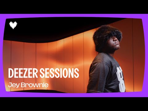 Jey Brownie - J'en n'ai pas I Deezer Sessions