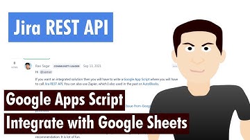 Jira REST API - Integration with Google Sheets