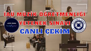 İaü Müzi̇k Öğretmenli̇ği̇ 2023 Yili Yetenek Sinavi Canli Çeki̇m