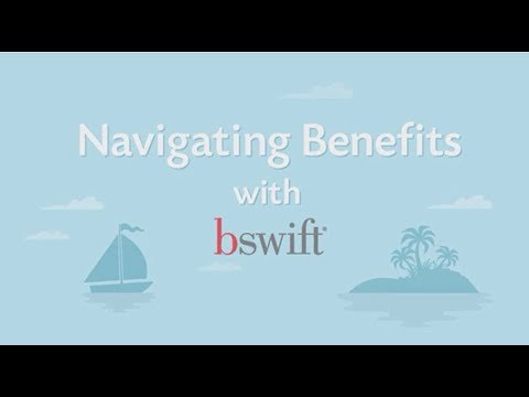 Navigating Benefits with bswift