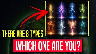 There are 8 Types Of "Lightworkers" on the planet now... (which one are you?)