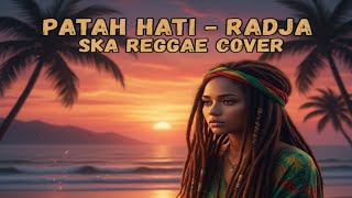 Download Lagu RADJA – PATAH HATI (SKA REGGAE COVER) | Versi Santai Bikin Goyang | REQUEST  MP3 Download Lagu RADJA – PATAH HATI (SKA REGGAE COVER) | Versi Santai Bikin Goyang | REQUEST  MP3