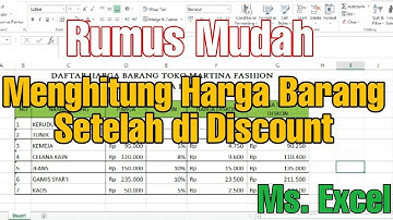 Tutorial Menghitung Harga Setelah di Diskon || Ms. Excel