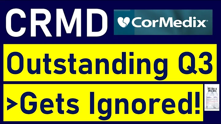 CRMD Stock: Fires on all cylinders, Outstanding Q3, Yet Gets Ignored By Mr. Market.. (CorMedix)