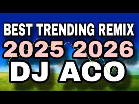 💥 BEST 2025-2026 💥 TRENDING REMIX 💥