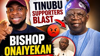 Tinubu Supporters Blast Bishop Onaiyekan Over Public Comment 😳