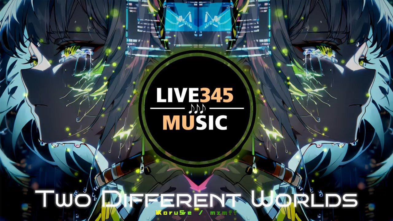 KoruSe, mzmff - Two Different Worlds - LIVE345MUSIC