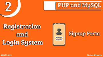 Registration and Login System using PHP and MySQL || Part-2 Signup Form