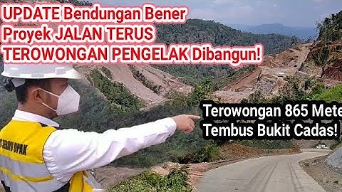 Update Bendungan Bener : Megaproyek Jalan Terus, Pemerintah Bangun Terowongan Pengelak!