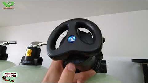 Hướng dẫn sục rửa hoàn nguyên hệ thống lọc nước gia đình van cơ