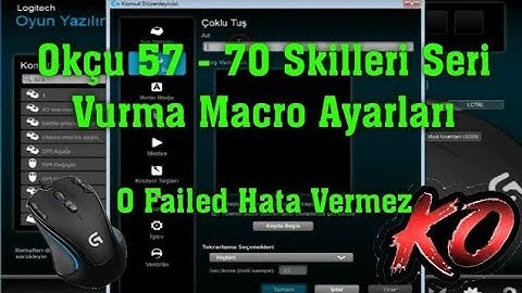 Okçu 57 - 70  Skilleri Macro Ayarı Seri Ok Atma Hatasız. LOGİTECH G300S #MACROTV