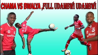 CHAMA VS BWALYA Mafundi wa udambwi udambwi