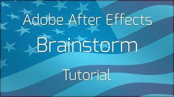After Effects tutorial [Brainstorm]