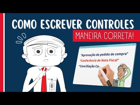 ✅ Controles Internos: Como Escrevê-los da Maneira Correta! ✍