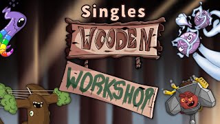 Wooden Workshop | Singles