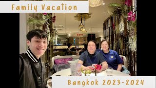 Bangkok 2023-2024 Part 2 | Family Vacation | Christmas | New Year | Thailand