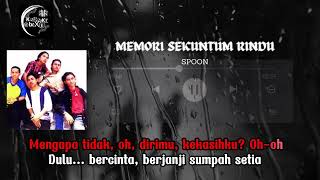 SPOON - Memori Sekuntum Rindu ( Karaoke ) ( Minus One) ( No Vocal)