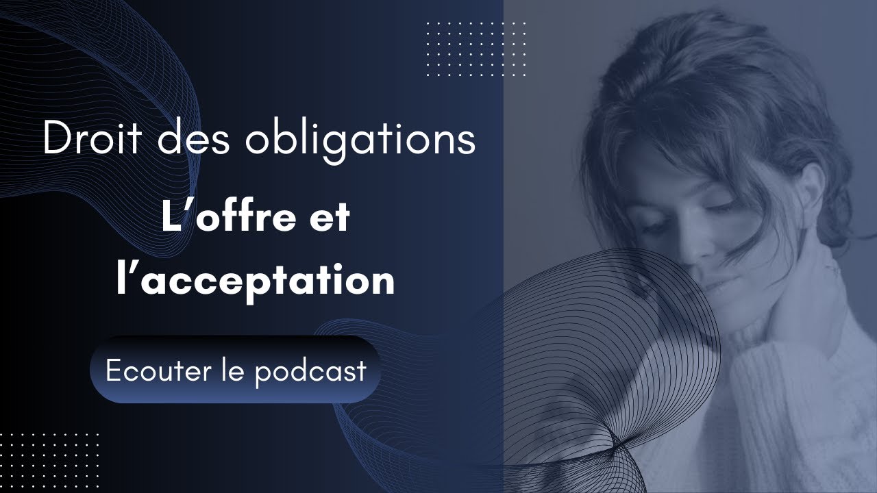 1.La formation du contrat PROMO 2025 - OFFRE & ACCEPTATION