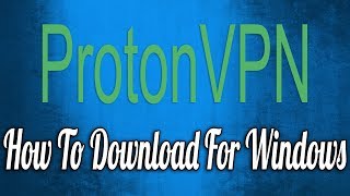 protonvpn free for pc protonvpn free for pc