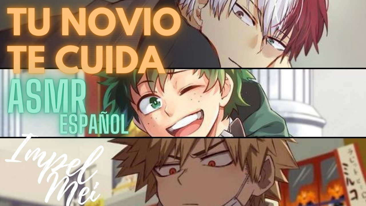 ASMR (TU NOVIO TE CUIDA)