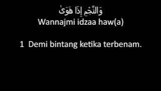 SURAT AN NAJM di lengkapi dengan huruf latin dan terjemahan bahasa Indonesia