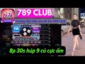 789club phng php bt cu ti xu 789club siu siu chun  app ti xu online uy tn 2024