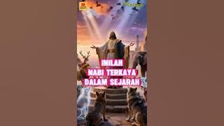 ‼️Inilah Nabi Terkaya Dalam Sejarah Islam‼️#kisahislami #alquran #islam #islamicvideo #nabi