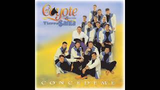 El Coyote Y Su Banda Tierra Santa - Ojos Negros