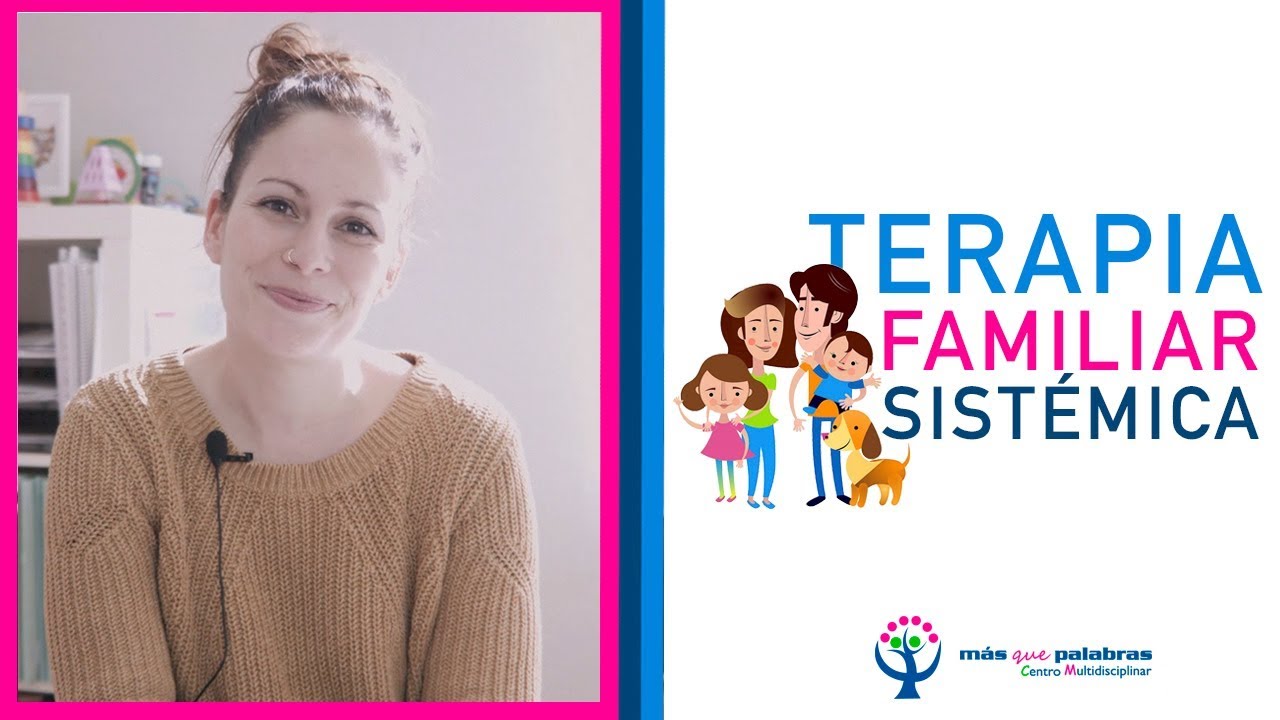 La terapia familiar sistémica. Consejos para Padres 9 YouTube La terapia familiar sistémica. Consejos para Padres 9 YouTube