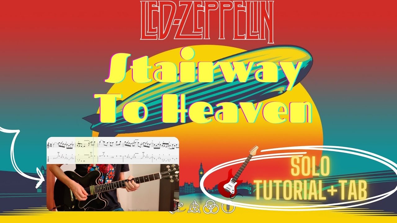 Led Zeppelin - Stairway To Heaven (Guitar Solo Tutorial + TAB)