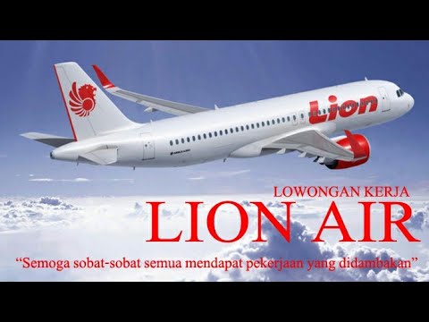 Lowongan Kerja ( Loker ) PT. Lion Air