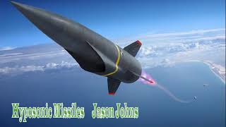 Jason Johns Hyposonic Misiles