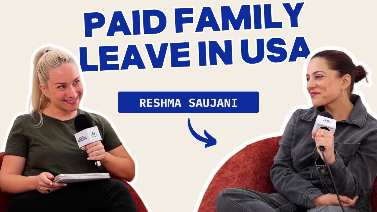 Rejection, Politics & Paid Family Leave in the USA (ft. Reshma Saujani)