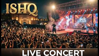 Ishq Live concert I Amir Ameer | Faheem Abdullah | Rauhan Malik I