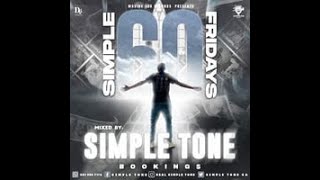 Simple Tone - Simple Fridays Vol 060