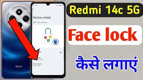 ,Redmi 14c 5g mobile me Face lock kaise lagaye/ how to set Face lock setting in redmi 14c 5g