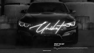 Doruk Kurt - What You Got